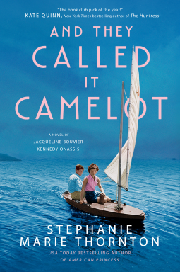 book cover for And They Called It Camelot