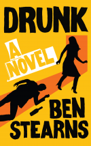 book cover for Drunk: A Novel