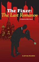 book cover for The Fixer: The Last Romanov
