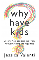 book cover for Why Have Kids?