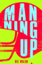 Cover Image: Manning Up
