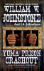 Cover Image: Yuma Prison Crashout