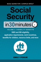 book cover for Social Security In 30 Minutes, Volume 2: Disability Benefits