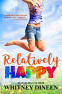 Cover Image: Relatively Happy