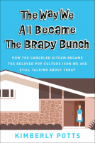 book cover for The Way We All Became The Brady Bunch