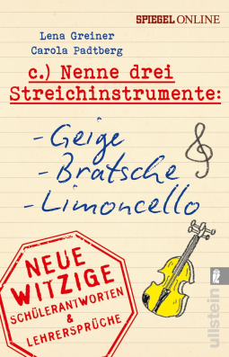 Buchcover für Nenne drei Streichinstrumente: Geige, Bratsche, Limoncello