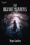 Cover Image: The Bigfoot Murders