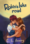 Cover Image: Robin's Lake Road