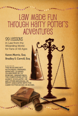 book cover for Law Made Fun Through Harry Potter's Adventures