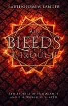 book cover for All Bleeds Through