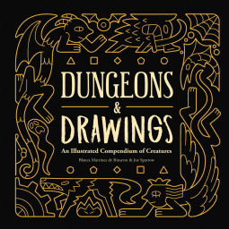 book cover for Dungeons and Drawings: An Illustrated Compendium of Creatures