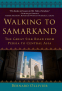 Cover Image: Walking to Samarkand