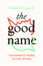 Cover Image: The Good Name