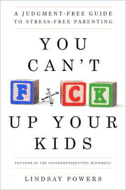 book cover for You Can't F*ck Up Your Kids