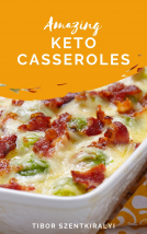 book cover for Amazing Keto Casseroles