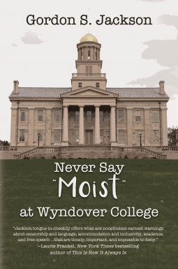 book cover for Never Say Moist at Wyndover College