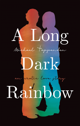 book cover for A Long Dark Rainbow