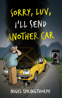 book cover for Sorry, Luv, I'll Send Another Car
