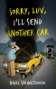 Cover Image: Sorry, Luv, I'll Send Another Car