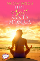 book cover for That April in Santa Monica