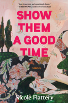 book cover for Show Them a Good Time