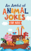 Cover Image: An Arkful of Animal Jokes--for Kids!