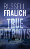 Cover Image: True Patriots
