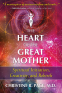 Cover Image: The Heart of the Great Mother