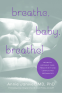 Cover Image: Breathe, Baby, Breathe!