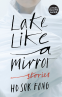Cover Image: Lake Like a Mirror
