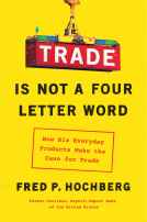 book cover for Trade Is Not a Four-Letter Word
