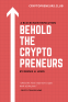 Cover Image: Behold the Cryptopreneurs
