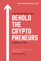 book cover for Behold the Cryptopreneurs