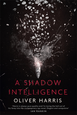 book cover for CWA Dagger Award - A Shadow Intelligence