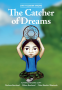 Cover Image: Siha Tooskin Knows the Catcher of Dreams