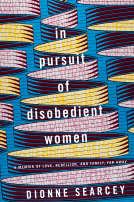 book cover for In Pursuit of Disobedient Women