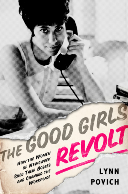 book cover for The Good Girls Revolt