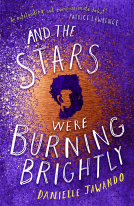 book cover for And the Stars Were Burning Brightly