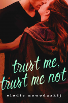 book cover for Trust Me, Trust Me Not