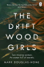 Cover Image: The Driftwood Girls