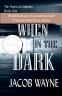 Cover Image: When in the Dark