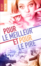 Couverture du livre pour Pour le meilleur et pour le pire