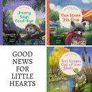 book cover for The Good News for Little Hearts Series Fall 2019 releases