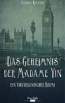 Buchcover für Das Geheimnis der Madame Yin: Ein viktorianischer Krimi