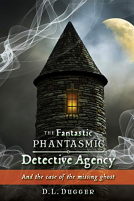 book cover for The Fantastic Phantasmic Detective Agency