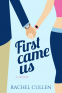 Cover Image: First Came Us