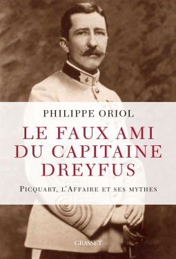 Couverture du livre pour Le faux ami du capitaine Dreyfus