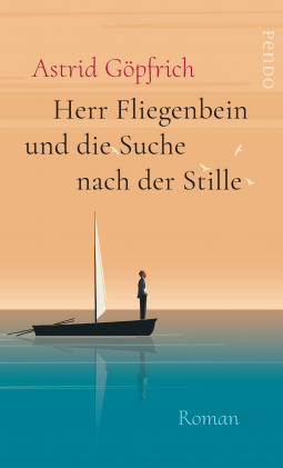 Buchcover für Herr Fliegenbein und die Suche nach der Stille