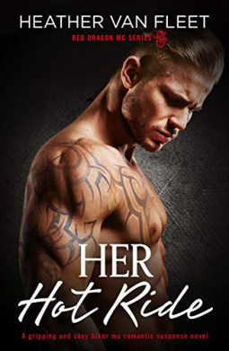 book cover for Her Hot Ride (Red Dragon MC Series Book 3)