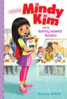 book cover for Mindy Kim and the Yummy Seaweed Business